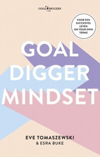 Goaldigger mindset