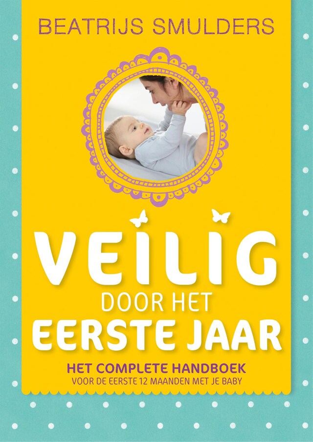 Buchcover für Veilig door het eerste jaar