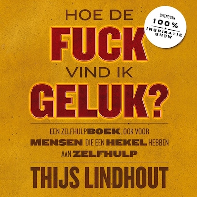 Hoe de fuck vind ik geluk?