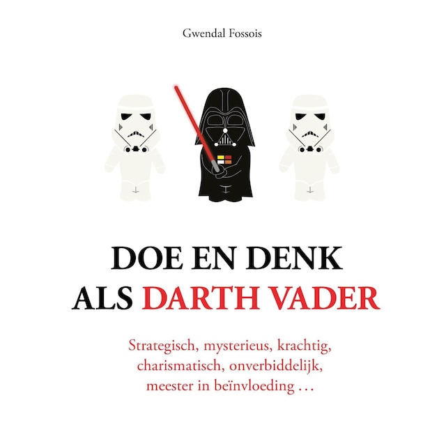 Book cover for Doe en denk als Darth Vader