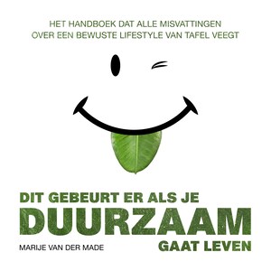 Dit gebeurt er als je duurzaam gaat leven - luisterboek