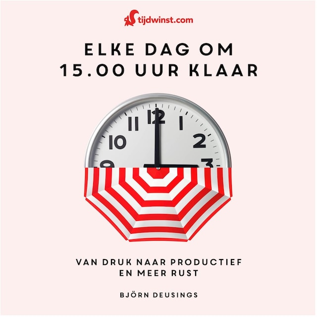 Tijdwinst - Elke dag om 15.00 uur klaar