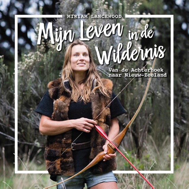 Copertina del libro per Mijn leven in de wildernis