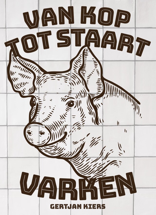 Book cover for Van kop tot staart: varken