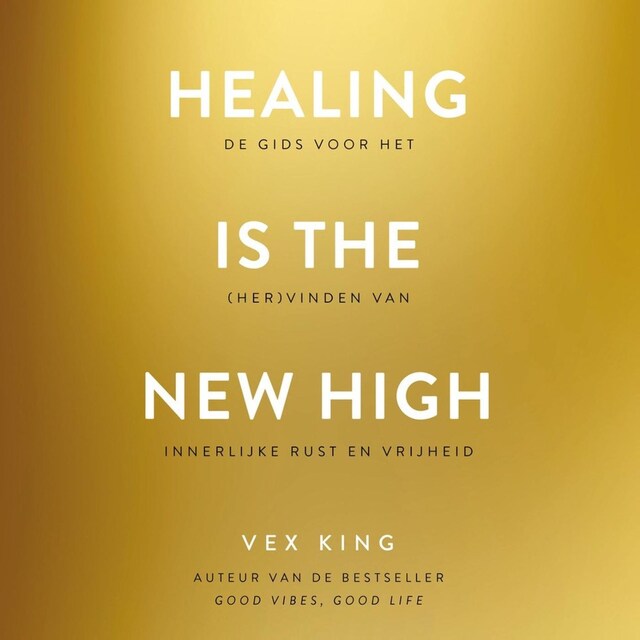 Book cover for Healing Is the New High