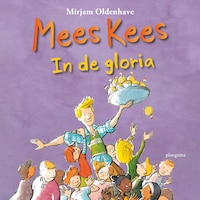 Mees Kees - In de gloria