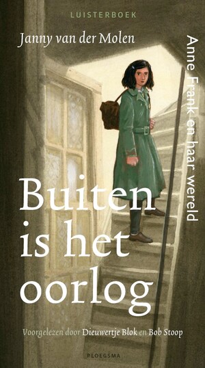 Buiten is het oorlog - luisterboek