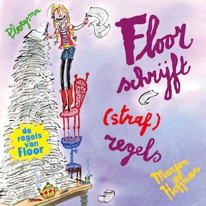 Floor schrijft (straf)regels - luisterboek