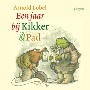 Een jaar bij Kikker en Pad - luisterboek