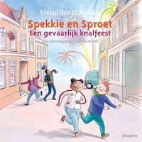 Een gevaarlijk knalfeest