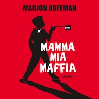 Mamma mia maffia