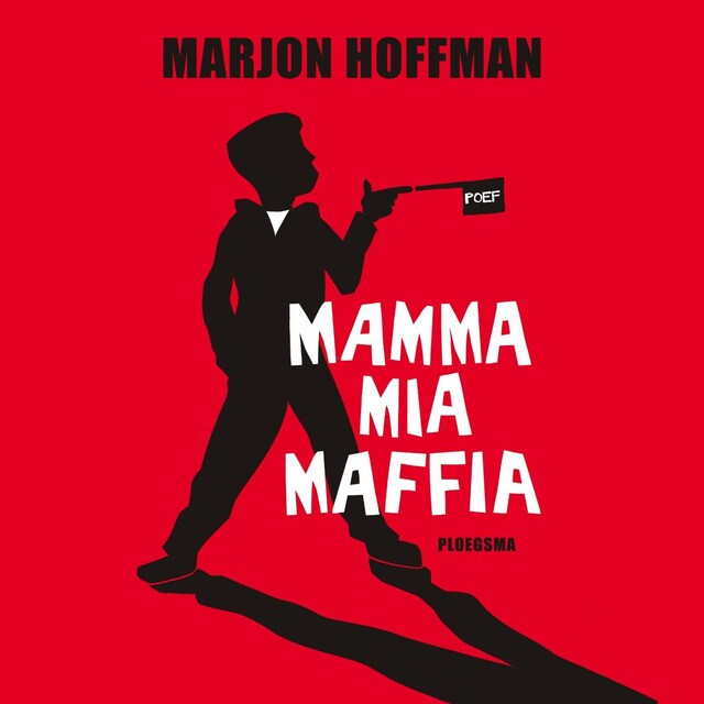 Book cover for Mamma mia maffia