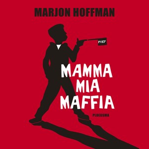 Mamma mia maffia - luisterboek