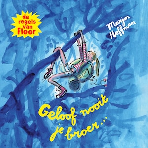Geloof nooit je broer - luisterboek