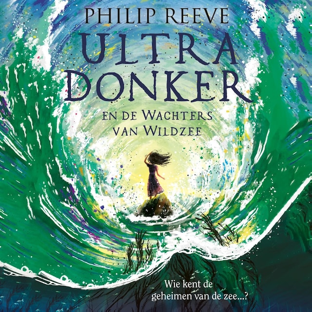 Book cover for Ultra Donker en de Wachters van Wildzee