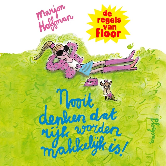 Couverture de livre pour Nooit denken dat rijk worden makkelijk is!