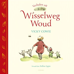 Verhalen uit Wisselweg Woud - luisterboek