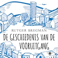 De geschiedenis van de vooruitgang
