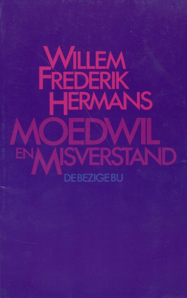 Book cover for Moedwil en misverstand