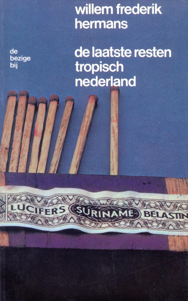 Book cover for De laatste resten tropisch Nederland