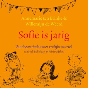 Sofie is jarig - luisterboek