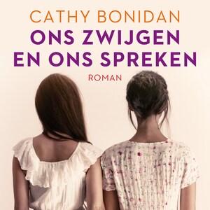 Ons zwijgen en ons spreken - luisterboek