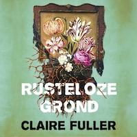 Rusteloze grond