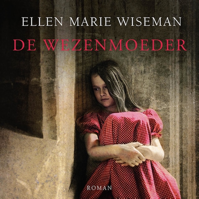 Book cover for De wezenmoeder