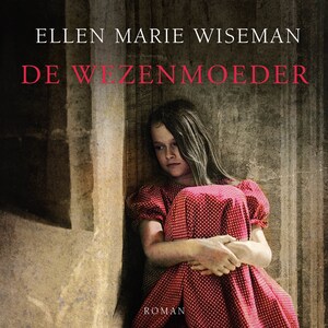 De wezenmoeder - luisterboek