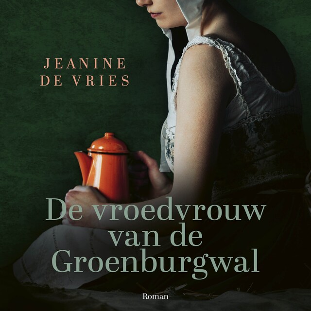 Bogomslag for De vroedvrouw van de Groenburgwal