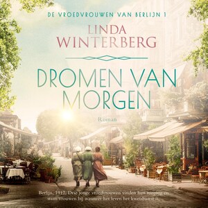 Dromen van morgen - luisterboek