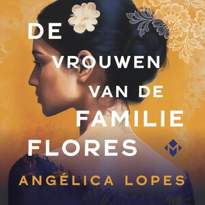 De vrouwen van de familie Flores - luisterboek