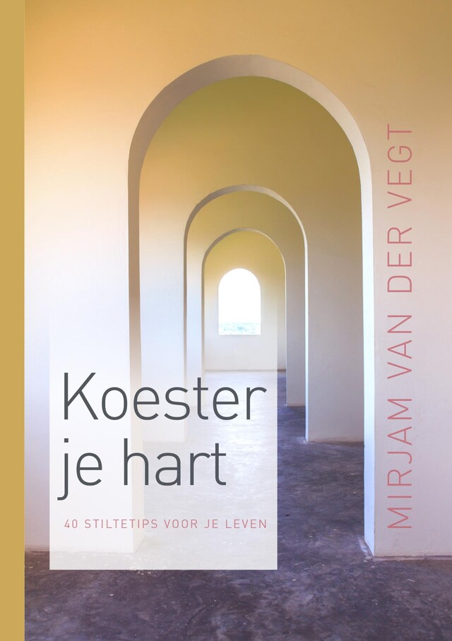 Boekomslag van Koester je hart