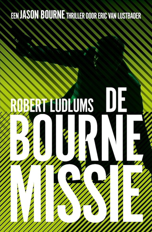 Kirjankansi teokselle De Bourne Missie