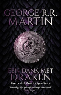 Een dans met draken 2 Zwaarden tegen draken