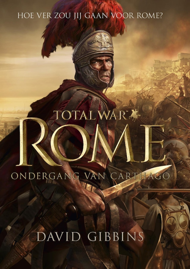 Book cover for Total war - Rome - ondergang van Carthago