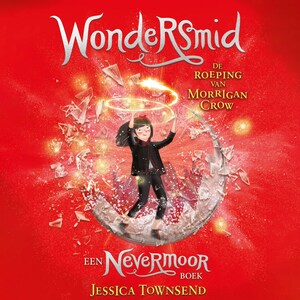 Wondersmid - De roeping van Morrigan Crow - luisterboek