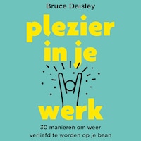 Plezier in je werk