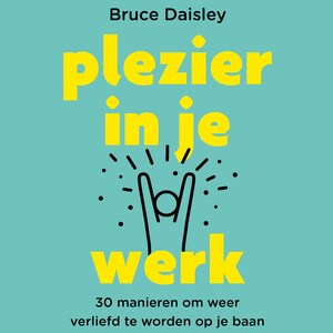 Plezier in je werk - luisterboek