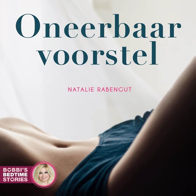 Boekomslag van Oneerbaar voorstel