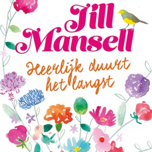 Heerlijk duurt het langst - luisterboek