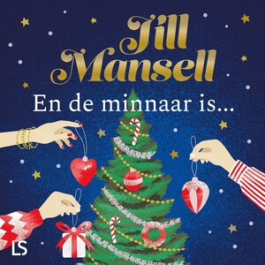 En de minnaar is.. - luisterboek