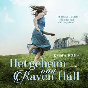 Het geheim van Raven Hall - luisterboek