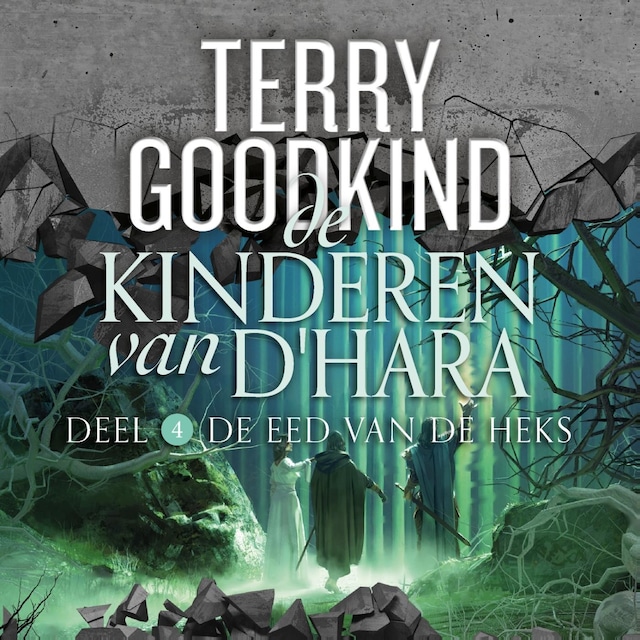 Book cover for De Kinderen van D'Hara 4 - De Eed van de Heks