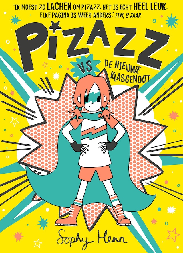 Book cover for Pizazz vs de nieuwe klasgenoot