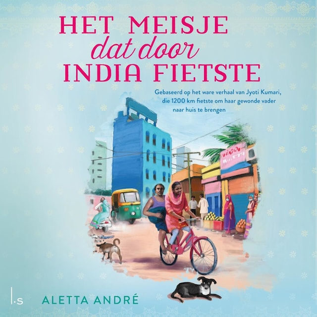 Book cover for Het meisje dat door India fietste