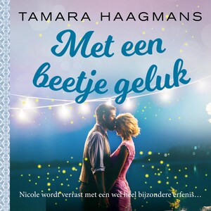 Met een beetje geluk - luisterboek