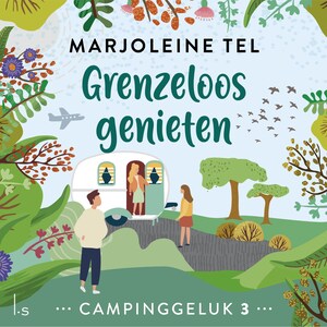 Grenzeloos genieten - luisterboek