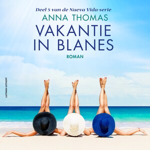 Vakantie in Blanes - luisterboek