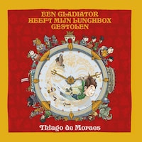 Een gladiator heeft mijn lunchbox gestolen